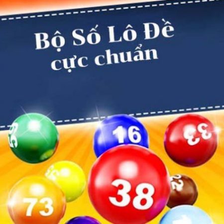 Ý nghĩa số đề từ 00 đến 99 và các bộ số lô đề chuẩn nhất