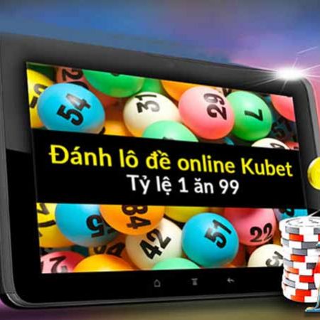 Cách đánh lô xiên dễ trúng trên Kubet